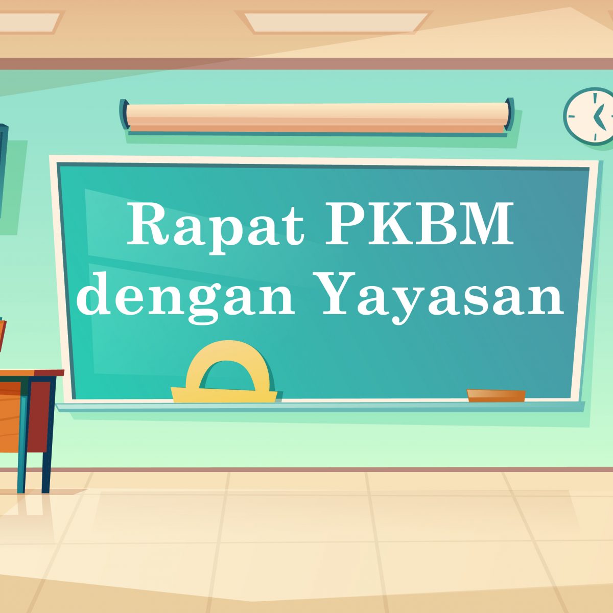 Rapat PKBM dengan YAYASAN